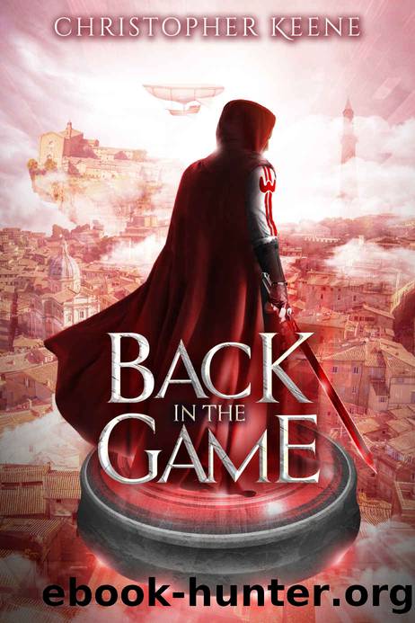 Back in the Game by Christopher Keene