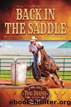 Back in the Saddle by Toni Draper
