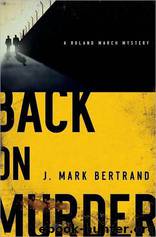 Back on Murder by Bertrand J. Mark