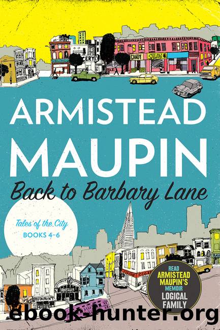 Back to Barbary Lane by Armistead Maupin