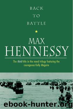 Back to Battle by Max Hennessy