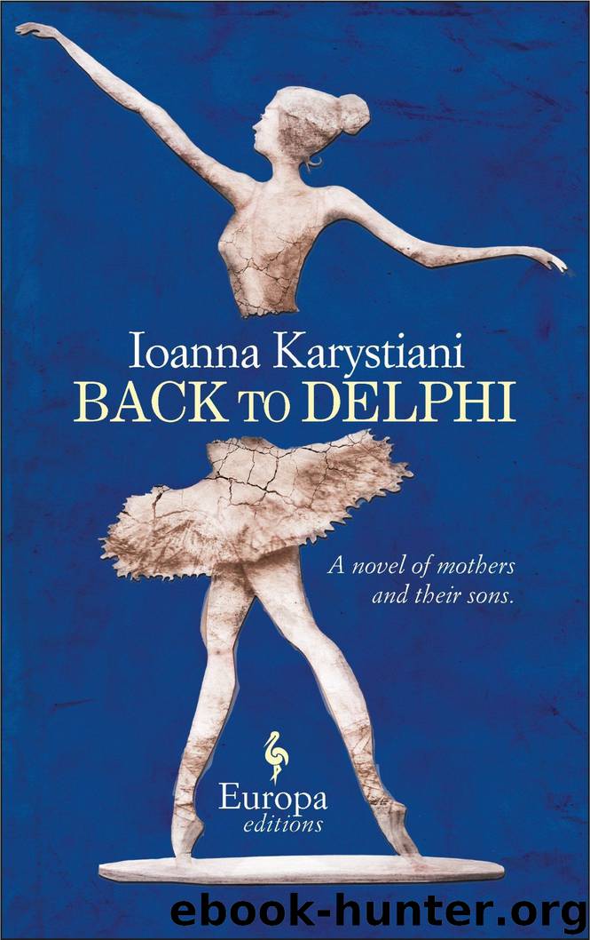 Back to Delphi by Ioanna Karystiani