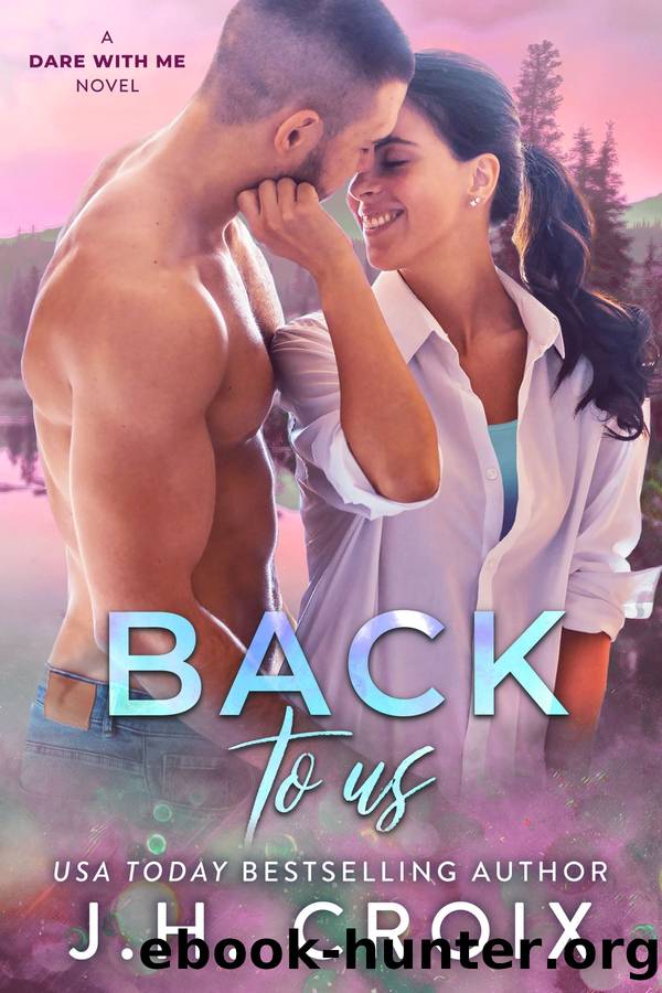 Back to Us by J.h. Croix