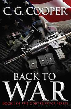 Back to War (Corps Justice) by C. G. Cooper
