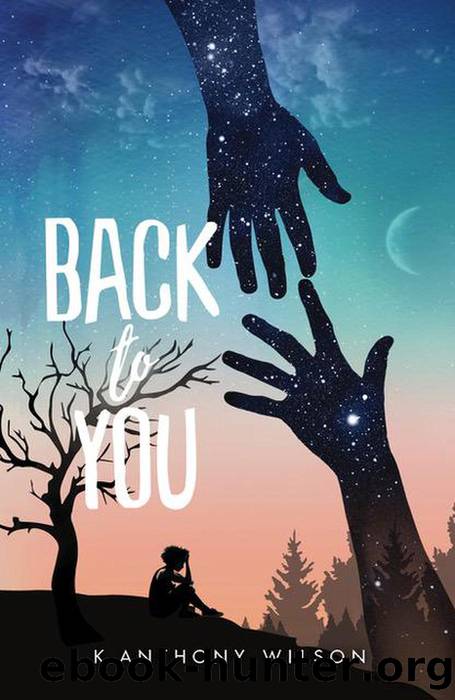 Back to You by K. Anthony Wilson
