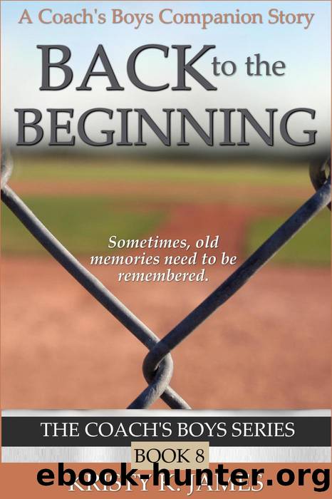 Back to the Beginning by Kristy K. James
