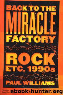 Back to the Miracle Factory by Paul Williams
