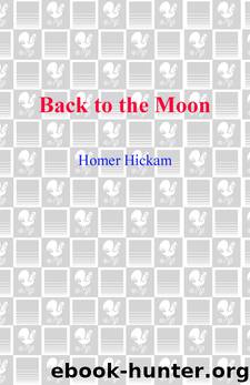 Back to the Moon by Homer Hickam