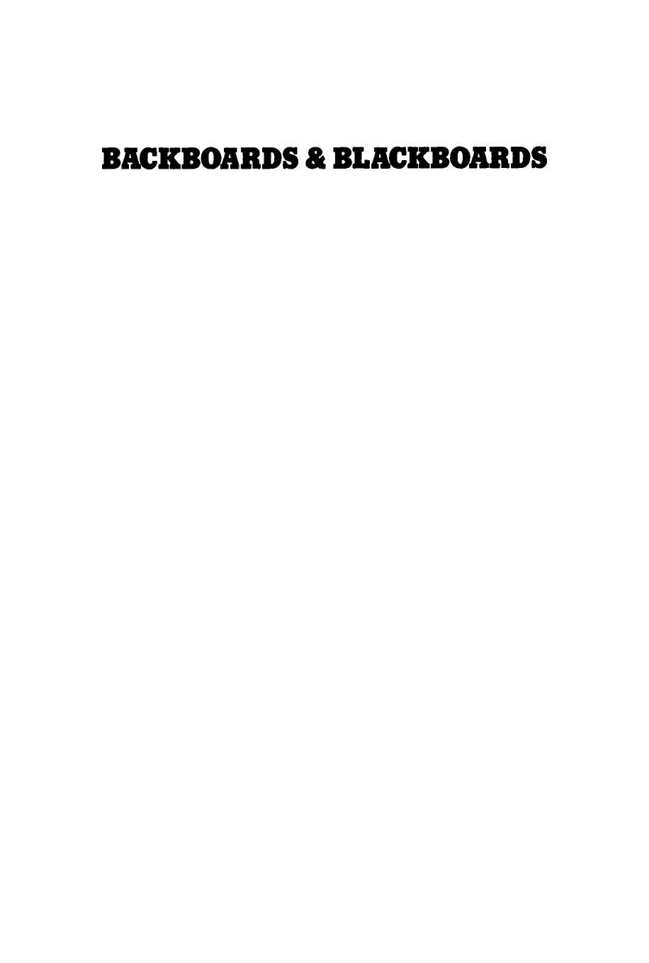 Backboards & Blackboards: College Athletes and Role Engulfment by Patricia A. Adler; Peter Adler