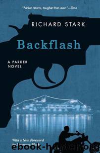 Backflash by Donald E. Westlake & Richard Stark