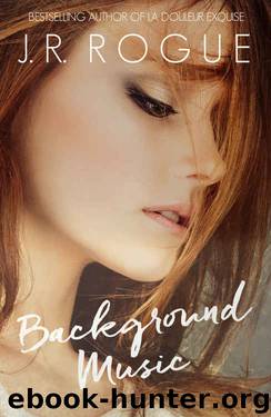 Background Music by J. R. Rogue