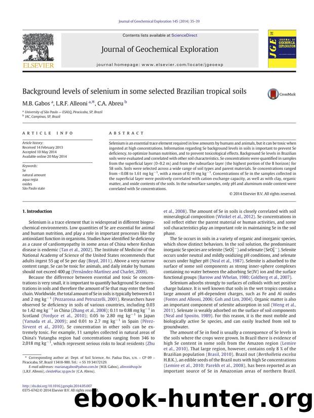 Background levels of selenium in some selected Brazilian tropical soils by M.B. Gabos & L.R.F. Alleoni & C.A. Abreu