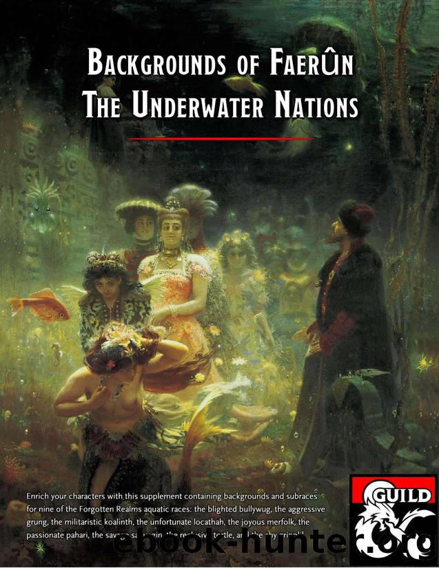 Backgrounds of Faerun by The Underwater Nations