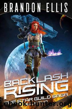 Backlash Rising by Brandon Ellis