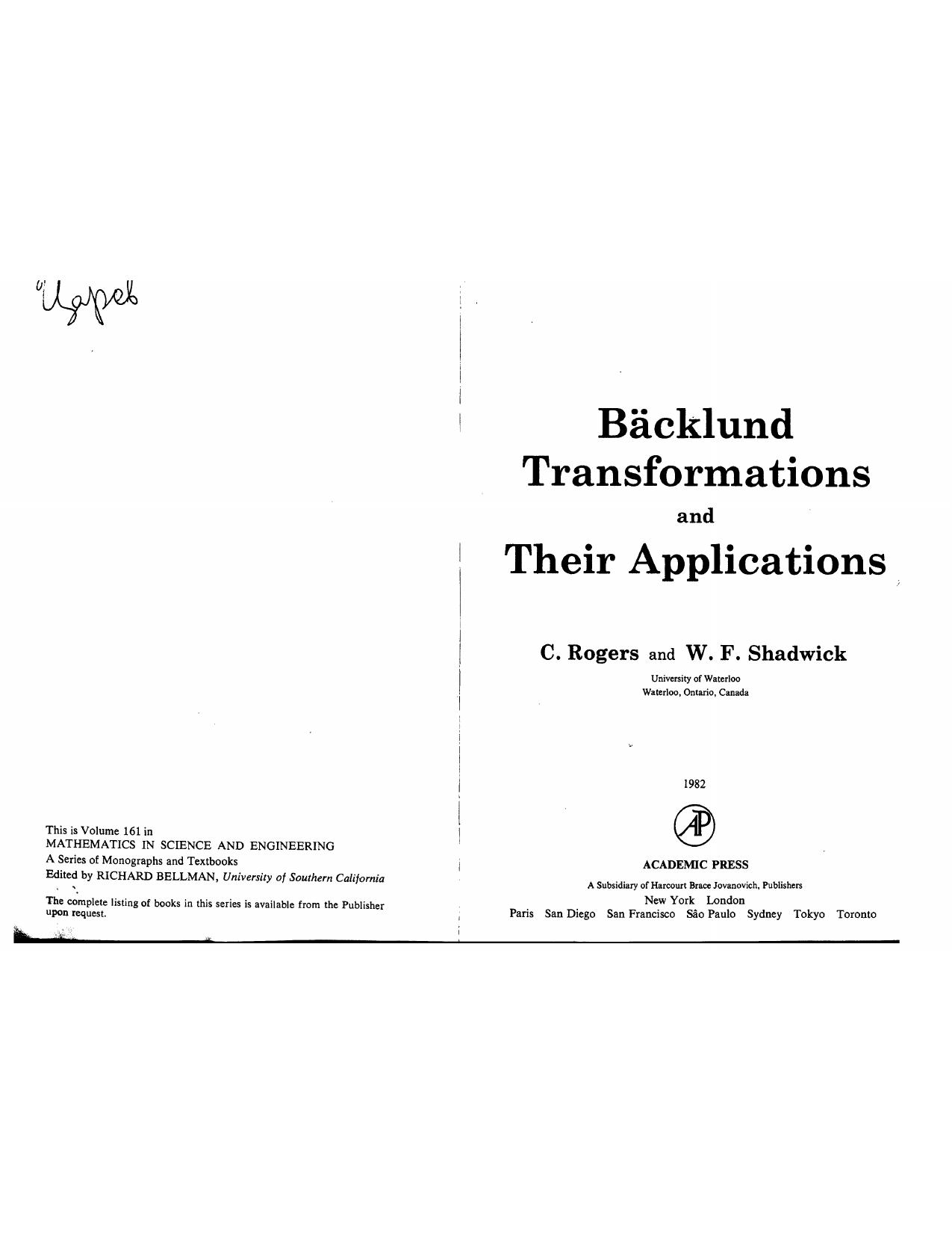 Backlund Transformations and Their Applns by C. Rogers W. Shadwick