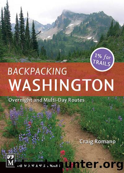 Backpacking Washington by Craig Romano