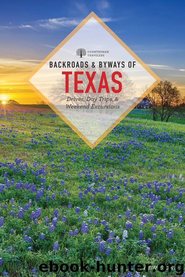 Backroads & Byways of Texas by Amy K. Brown