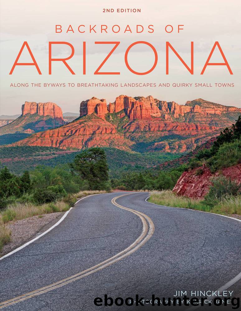 Backroads of Arizona - Second Edition by Jim Hinckley