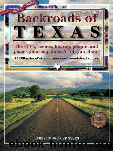 Backroads of Texas by Larry Hodge & Ed Syers