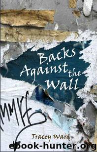 Backs Against the Wall (Survival Series-Book 2) by Ward Tracey