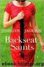 Backseat Saints by Joshilyn Jackson