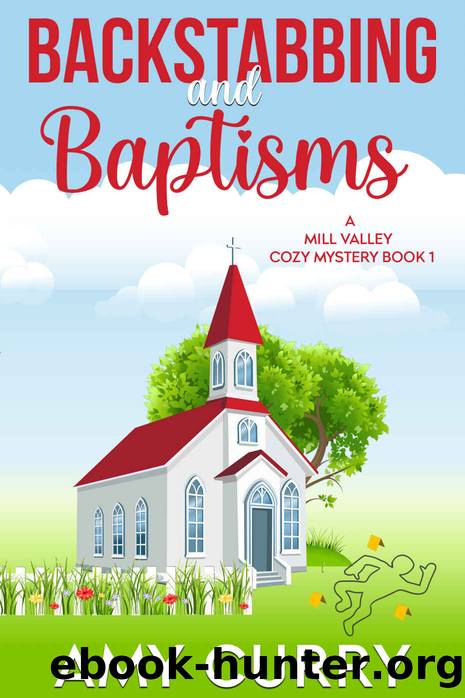 Backstabbing and Baptisms by Curry Amy