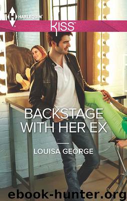 Backstage with Her Ex by Louisa George