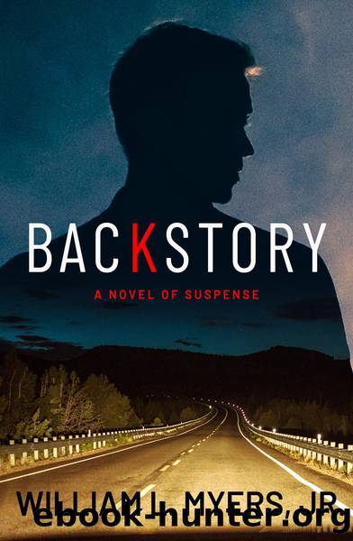 Backstory by William L. Myers Jr