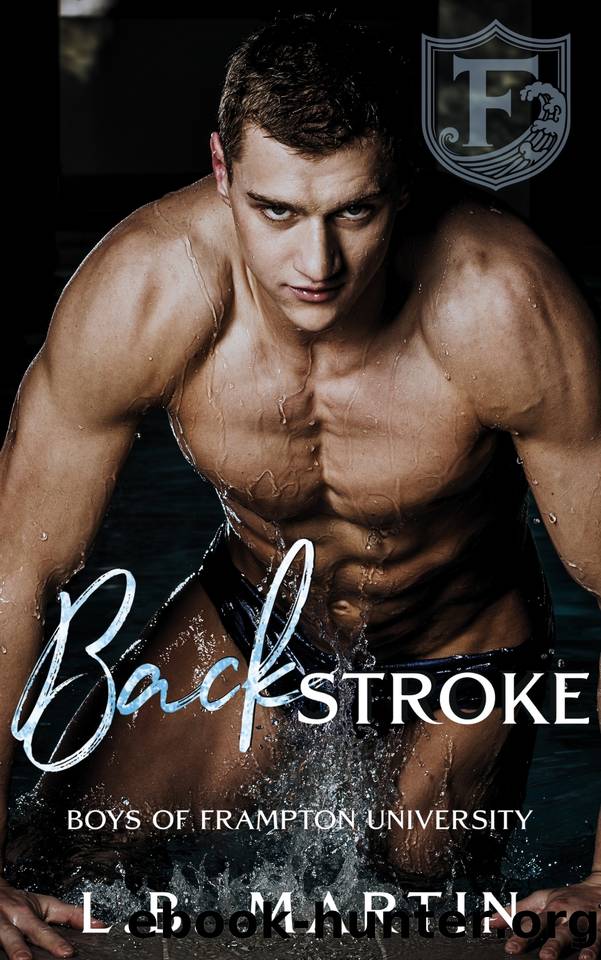 Backstroke: A Dark College Bully Romance by L.B. Martin
