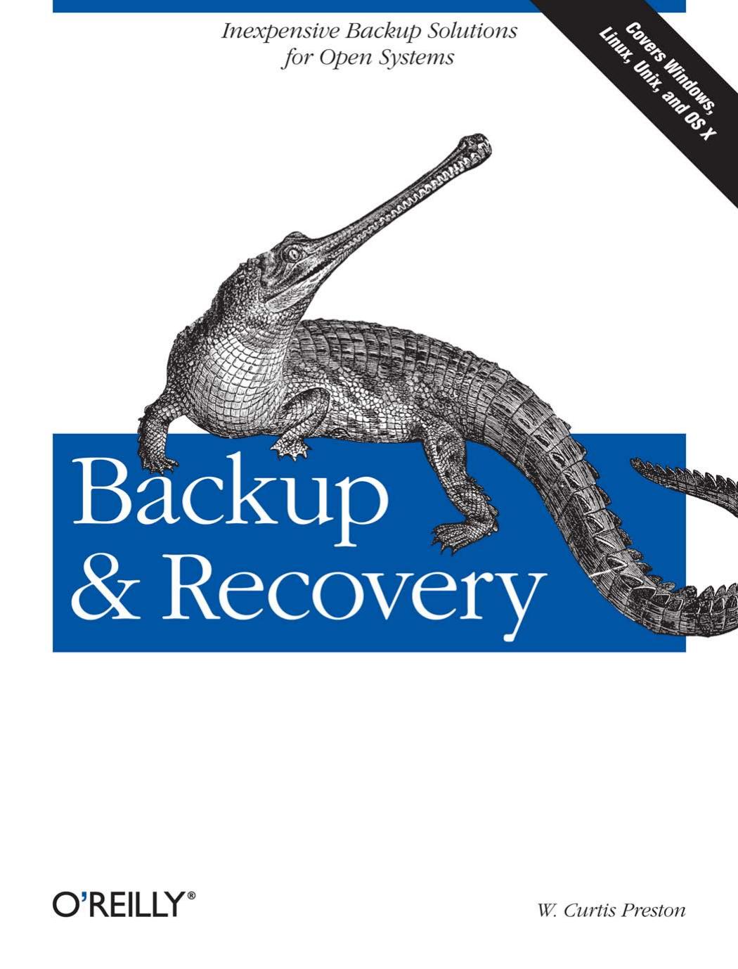 Backup & Recovery by W. Curtis Preston