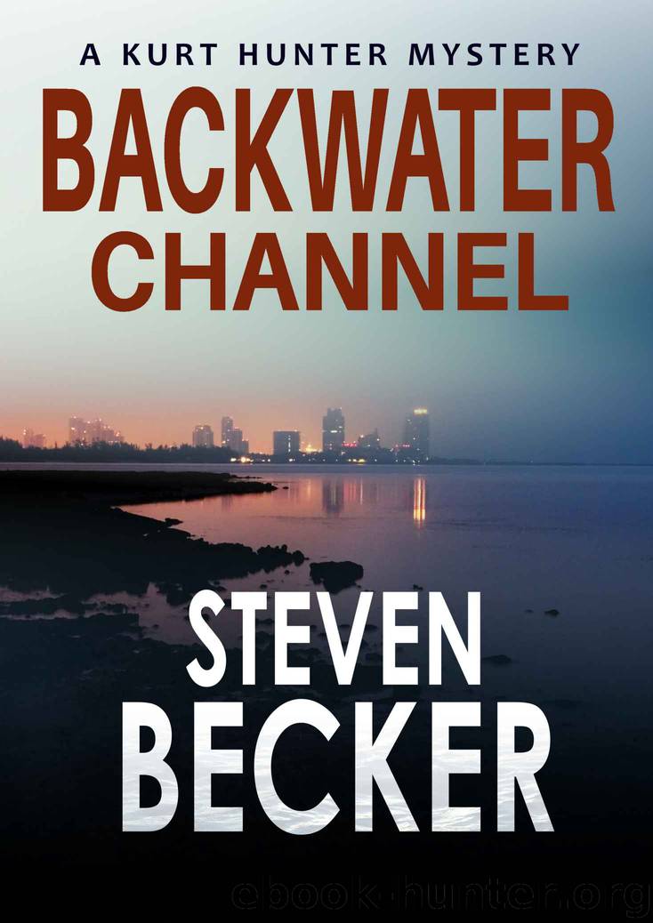 Backwater Channel (Kurt Hunter Mysteries Book 2) by Steven Becker