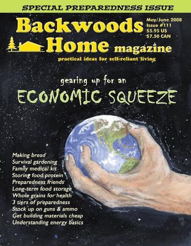 Backwoods Home Magazine #111 - May/June 2008