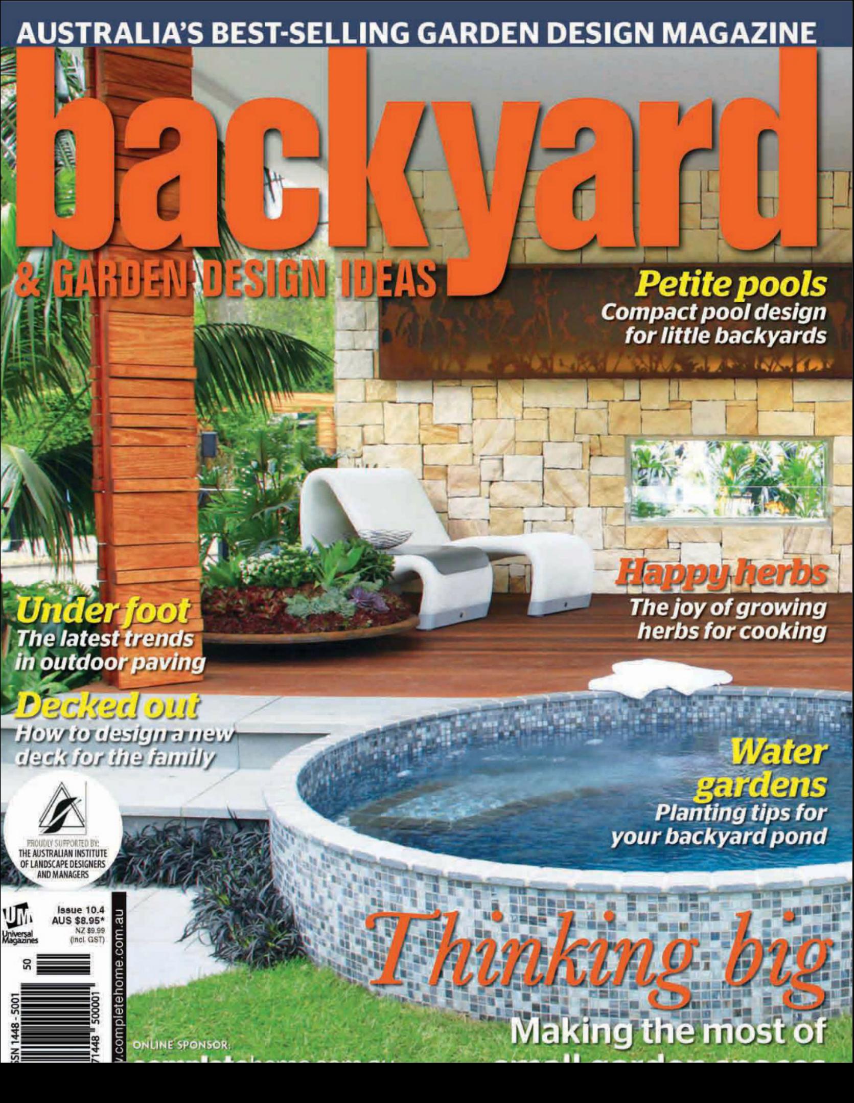 Backyard & Garden Design Ideas Magazine Issue 10.4 by Unknow