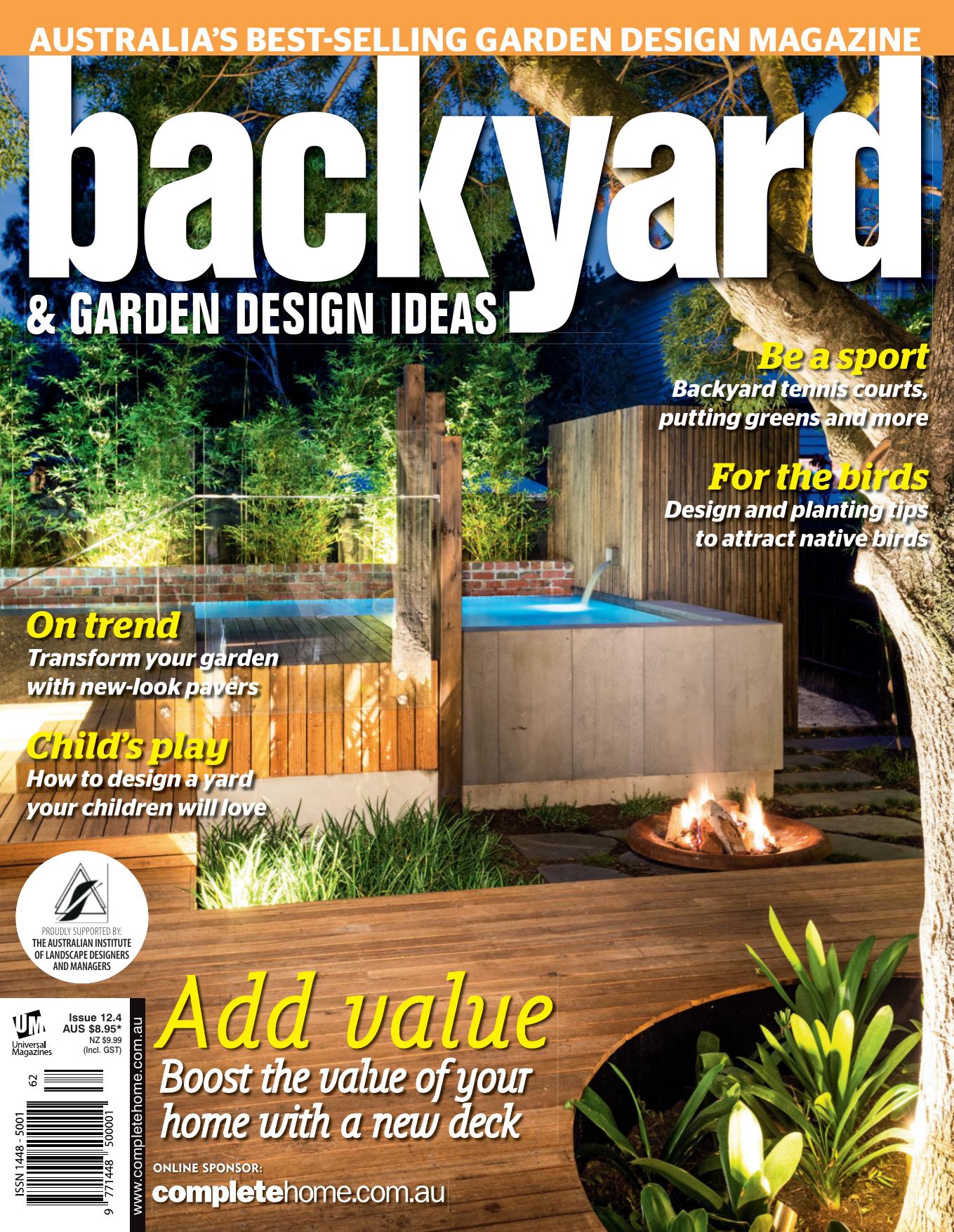 Backyard & Garden Design Ideas Magazine Issue 12.4 by Unknow