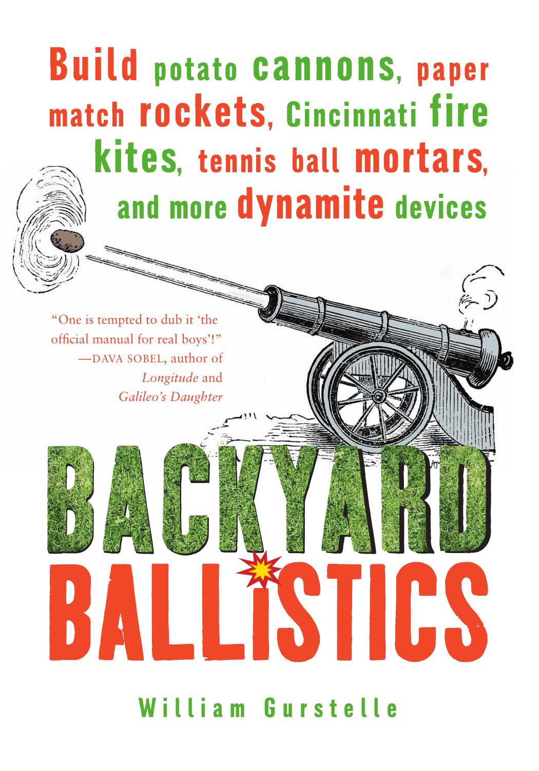 Backyard Ballistics by William Gurstelle