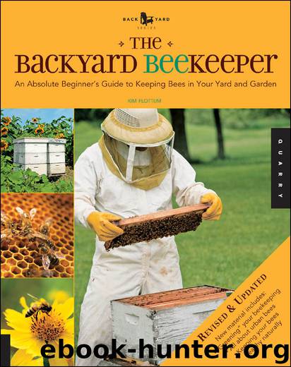 Backyard Beekeeper by Kim Flottum