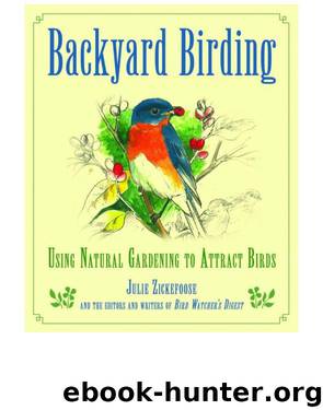 Backyard Birding by Julie Zickefoose
