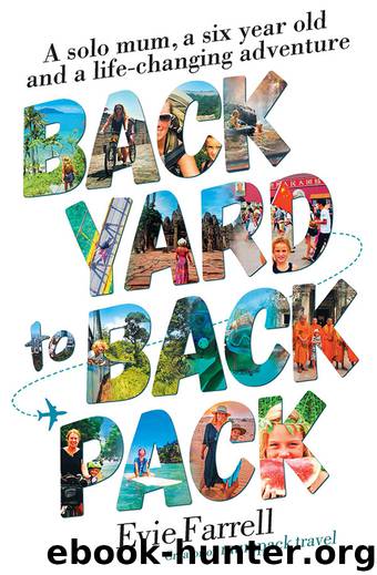 Backyard to Backpack by Evie Farrell