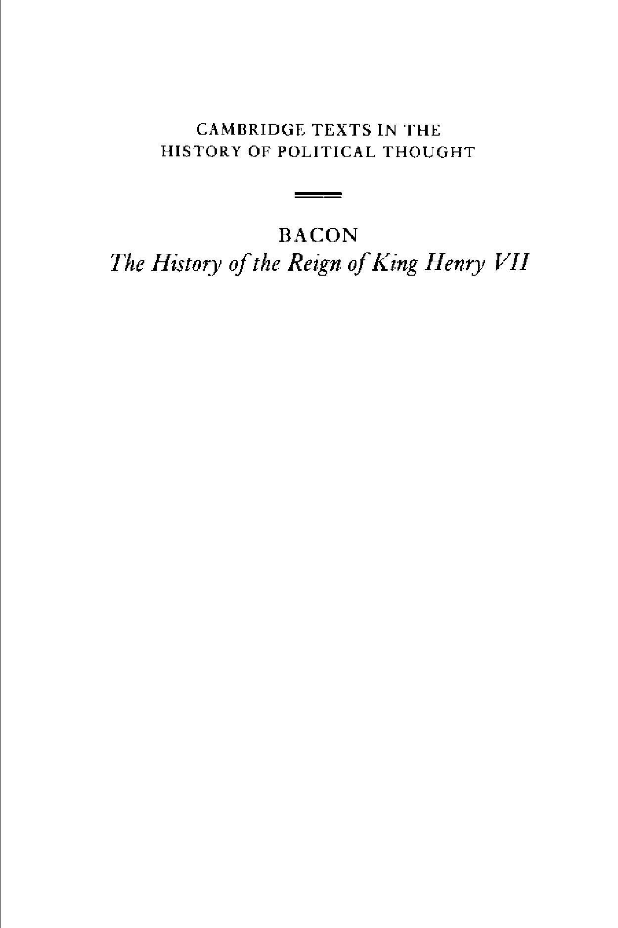 Bacon: The History of the Reign of King Henry VII and Selected Works by Francis Bacon