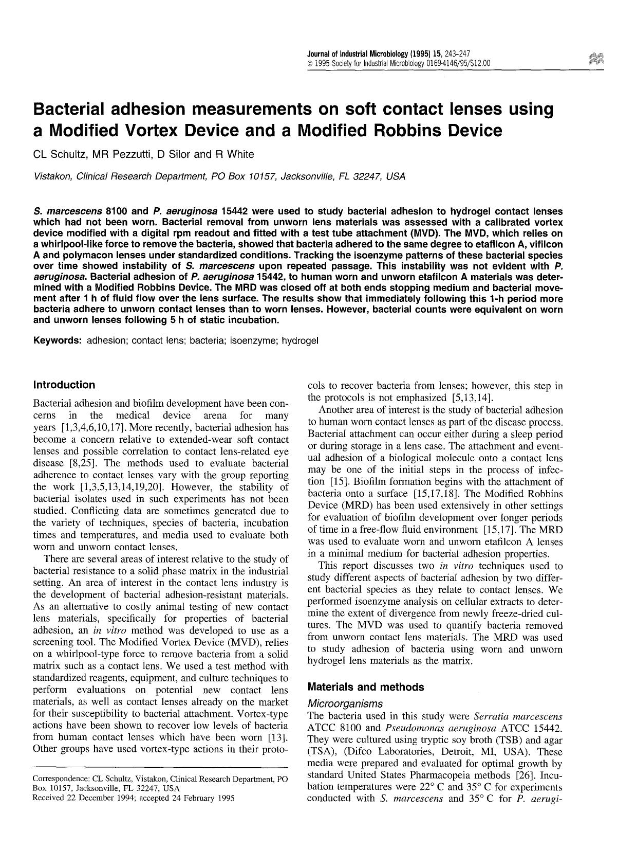 Bacterial adhesion measurements on soft contact lenses using a Modified Vortex Device and a Modified Robbins Device by Unknown