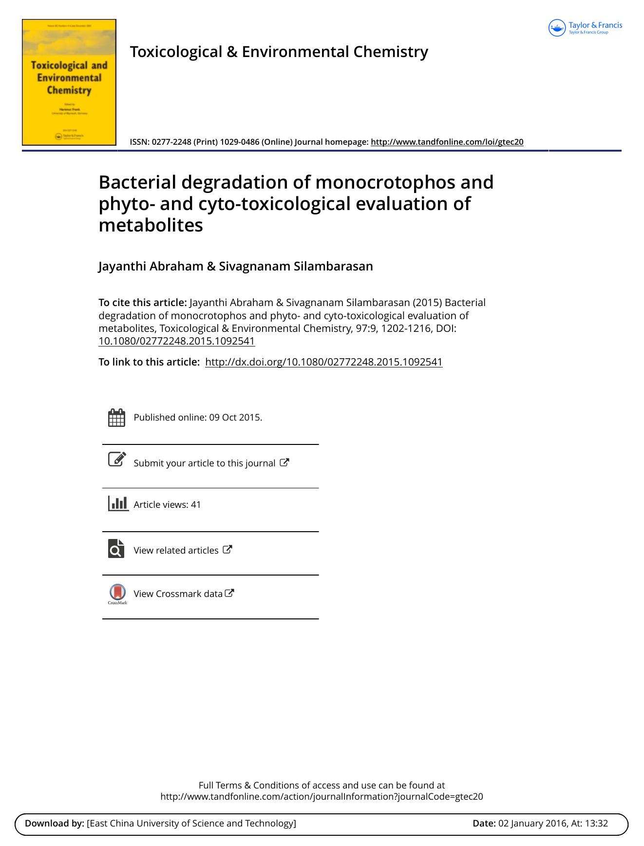 Bacterial degradation of monocrotophos and phyto- and cyto-toxicological evaluation of metabolites by Jayanthi Abraham