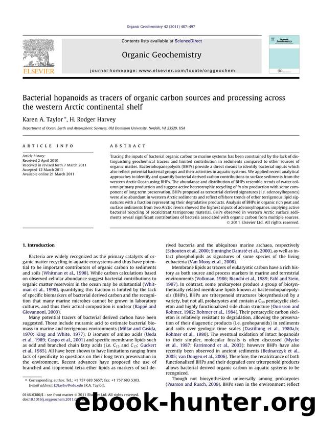 Bacterial hopanoids as tracers of organic carbon sources and processing across the western Arctic continental shelf by Karen A. Taylor & H. Rodger Harvey