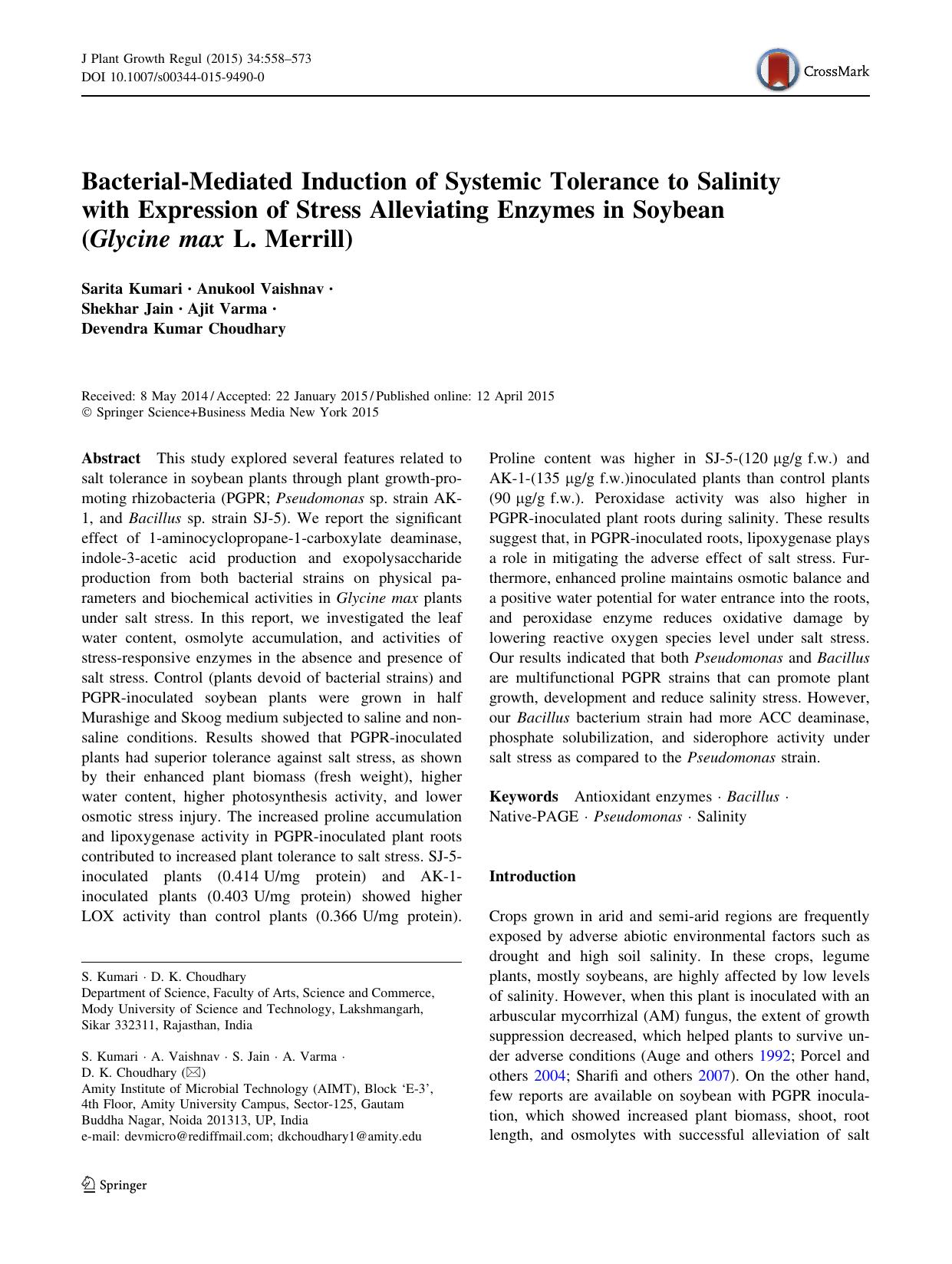 Bacterial-Mediated Induction of Systemic Tolerance to Salinity with Expression of Stress Alleviating Enzymes in Soybean (Glycine max L. Merrill) by Sarita Kumari & Anukool Vaishnav & Shekhar Jain & Ajit Varma & Devendra Kumar Choudhary
