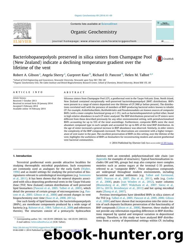 Bacteriohopanepolyols preserved in silica sinters from Champagne Pool (New Zealand) indicate a declining temperature gradient over the lifetime of the vent by Robert A. Gibson & Angela Sherry & Gurpreet Kaur & Richard D. Pancost & Helen M. Talbot