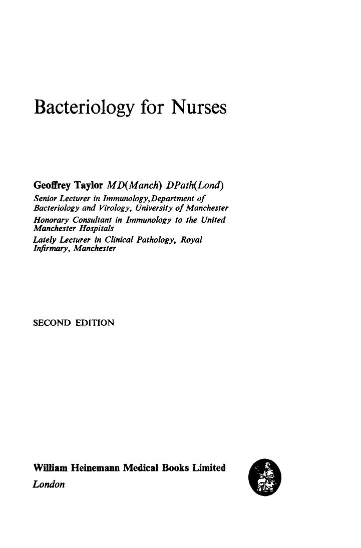 Bacteriology for Nurses by Geoffrey A. Taylor (Auth.)