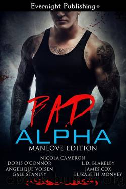 Bad Alpha: Manlove Edition by 7 Author Anthology