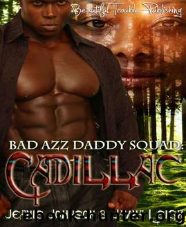 Bad Azz Daddy: Cadillac by Jeanie Johnson & Jayha Leigh