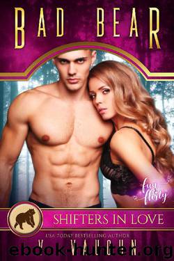Bad Bear: A Shifters in Love Fun & Flirty Romance (Bewitched by the Bear Book 3) by V. Vaughn