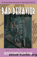 Bad Behavior (1995) Anthology by Mary Higgins Clark (ed)