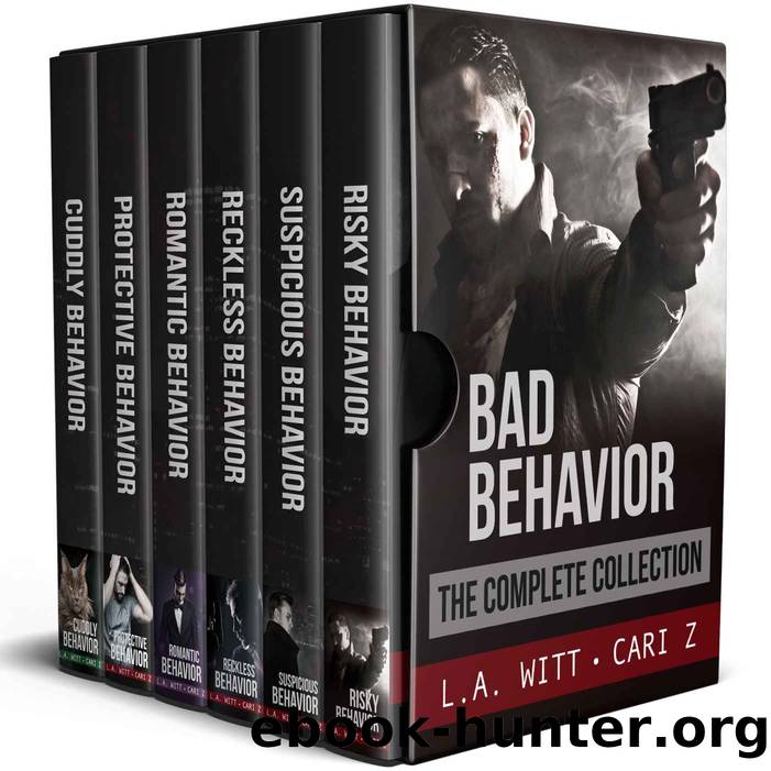 Bad Behavior Box Set 1-5.5 by Cari Z. & L.A. Witt